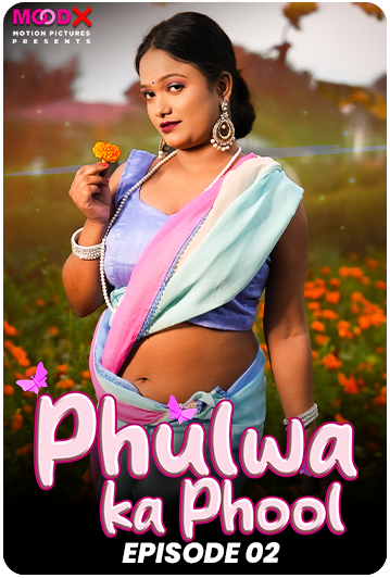Phulwa ka Phool Episode 2